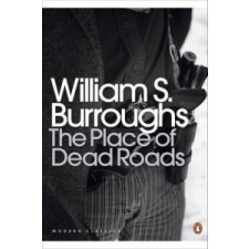  Place of Dead Roads – Burroughs William S. idegen nyelvű könyv