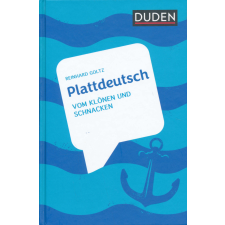 Plattdeutsch: Vom Klönen und Schnacken (Dialekte) nyelvkönyv, szótár