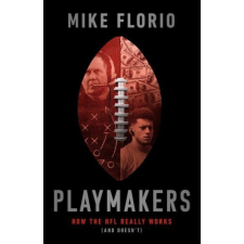  Playmakers: How the NFL Really Works (and Doesn't) idegen nyelvű könyv