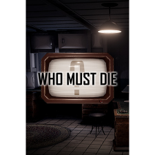 Plug-in-Digital Who Must Die (PC - Steam elektronikus játék licensz) videójáték