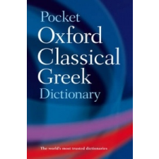  Pocket Oxford Classical Greek Dictionary – James Morwood idegen nyelvű könyv