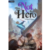 Podium Publishing A Hero's Choice | Tommy Kerper,SourpatchHero