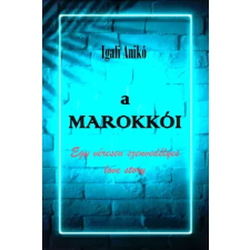 Pohner Anikó (magánkiadás) A marokkói egyéb e-könyv