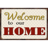 Point RETRO FÉMTÁBLA WELCOME TO OUR HOME 20X30CM