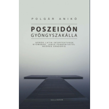 Polgár Anikó Poszeidón gyöngyszakálla irodalom