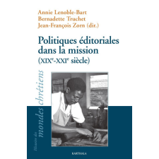  Politiques éditoriales de la mission idegen nyelvű könyv