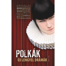  Polkák - Új lengyel drámák regény