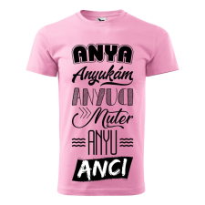 Póló Anya mintával - Rózsaszín XL méretben ajándéktárgy