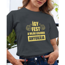 Póló anyukáknak - Ajándék anyának női póló