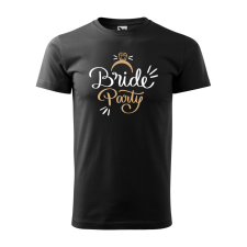  Póló Bride party  mintával Fekete 4XL egyedi ajándék