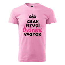 Póló Csak nyugi óvónéni vagyok mintával - Rózsaszín XXXL méretben ajándéktárgy
