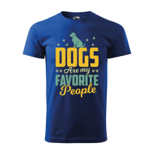 Póló Dogs are my favorite people mintával - Kék L méretben ajándéktárgy