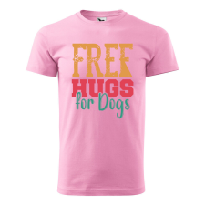 Póló Free hugs for dog mintával - Rózsaszín XL méretben ajándéktárgy