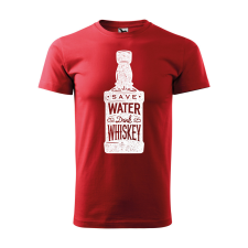  Póló Save water drink whiskey  mintával Piros L egyedi ajándék