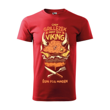  Póló Úgy grillezek mint egy viking  mintával Piros 4XL egyedi ajándék