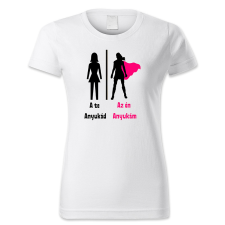 polofun.hu A te anyukád, az én anyukám női póló