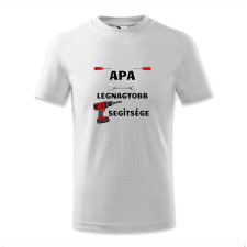 polofun.hu Apa legnagyobb segítsége, csavarhúzó, kulcs, behajtó gyerek póló