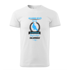 polofun.hu Galambok nélkül lehet élni, de értelmetlen férfi póló