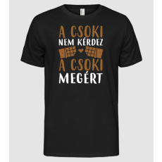 Pólómánia A csoki nem kérdez - Férfi Alap póló