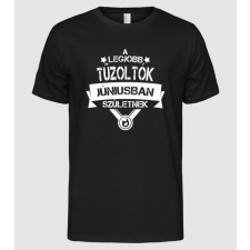 Pólómánia A legjobb tűzoltók júniusban születnek - Férfi Alap póló férfi póló