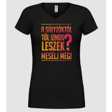 Pólómánia A súlyzóktól - Női V nyakú Póló