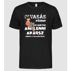 Pólómánia Az lehetsz ami lenni akarsz lght KÖNYVMOLY - Férfi Alap póló