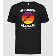 Pólómánia Beoltatom magam, Érted is... - Férfi Alap póló férfi póló
