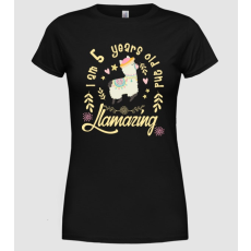 Pólómánia Birtday Llamazin 5 years old - Női Kereknyakú Póló