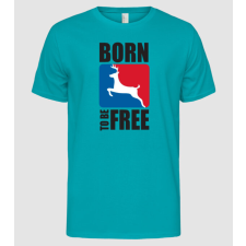 Pólómánia born to be free - Férfi Alap póló férfi póló