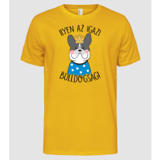 Pólómánia Bulldogság királyfi - Férfi Alap póló férfi póló
