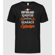 Pólómánia Csak egy valaki keményebb...szakács feleség - Férfi Alap póló