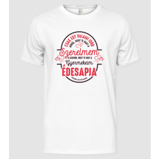 Pólómánia Csak egy valami jobb gyermekem édesanyja - Férfi Alap póló