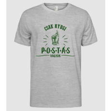 Pólómánia Csak nyugi...postás - Férfi Alap póló