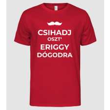 Pólómánia CSIHADJ BÁSTYA - Férfi Alap póló férfi póló