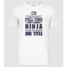 Pólómánia CTO-full time ninja - Férfi Alap póló férfi póló
