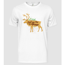 Pólómánia Dont say boo to the moose - Férfi Alap póló férfi póló
