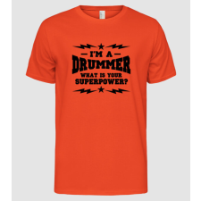 Pólómánia Drummer Superpower - Férfi Alap póló férfi póló