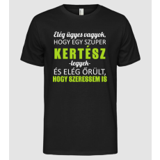 Pólómánia Elég ügyes  kertész  - Férfi Alap póló
