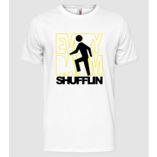 Pólómánia Everyday I'm Shufflin - Férfi Alap Póló férfi póló