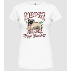 Pólómánia Floral mopsz - Női Kerek nyakú Póló