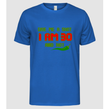 Pólómánia Give me a shot - 30 - Férfi Alap póló férfi póló