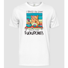 Pólómánia I bakde you some shut the fuckupcakes - Férfi Alap póló férfi póló