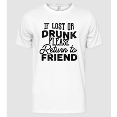Pólómánia IF  LOST OR DRUNK - Férfi Alap póló
