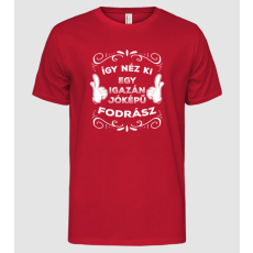 Pólómánia Így néz ki egy igazán jóképű fodrász - Férfi Alap póló