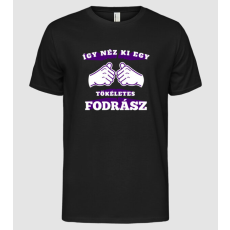Pólómánia Így néz ki egy tökéletes fodrász - Férfi Alap póló