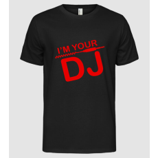 Pólómánia Im your DJ - Férfi Alap póló