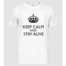 Pólómánia Keep Calm And Stay Alive - Férfi Alap póló