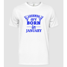 Pólómánia Legends are born in January - Férfi Alap póló férfi póló