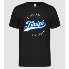 Pólómánia Legjobb túrázó a világon - Férfi Alap póló férfi póló