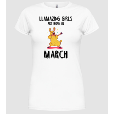 Pólómánia llamazing girls are born in march black - Női Kerek nyakú Póló